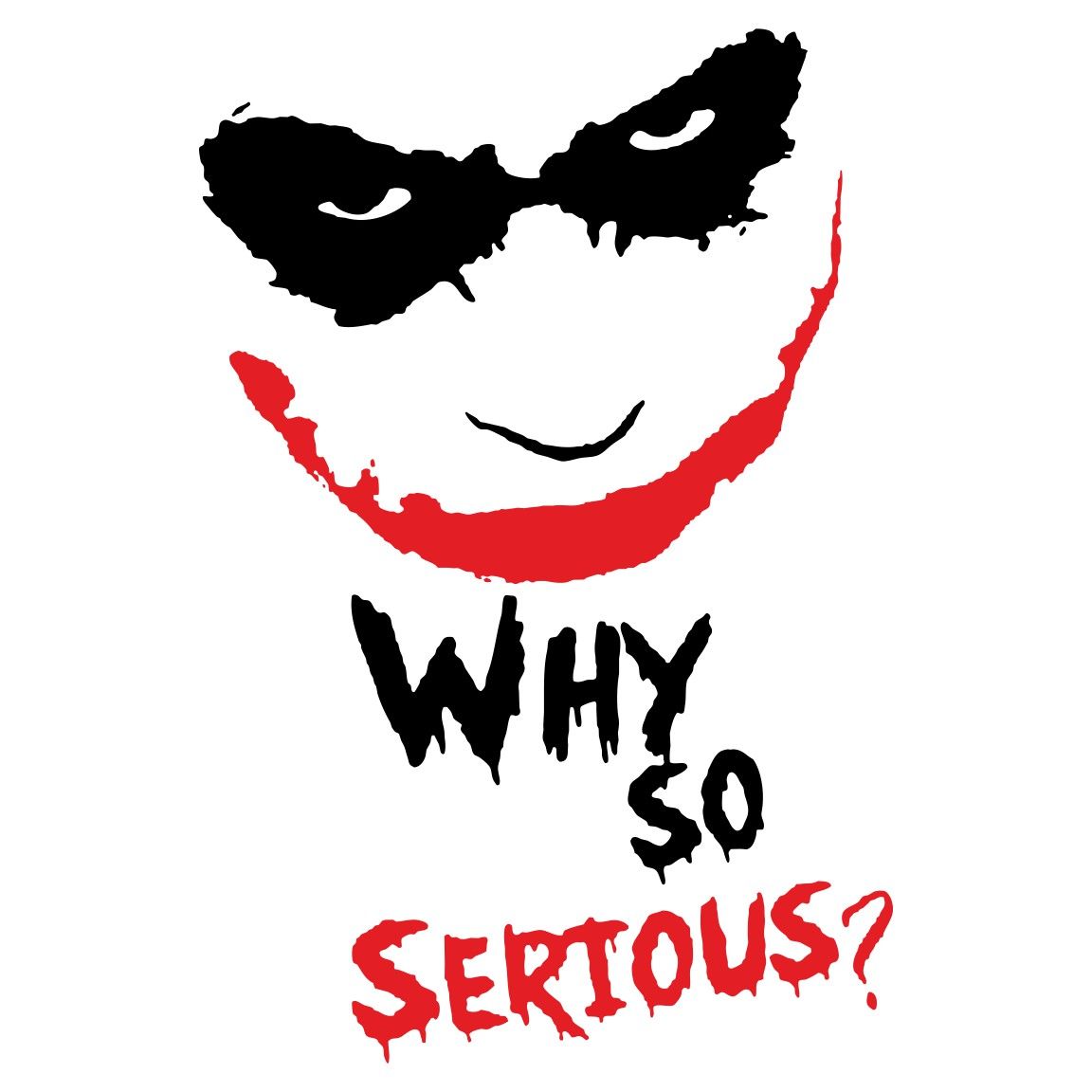 Camiseta Why So Serious diseño