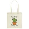 Bolsa de tela 100% Algodón Don't Touch Me Cactus