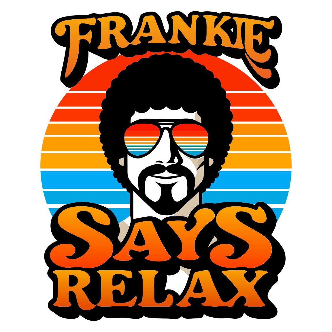 Diseño Frankie Says Relax Diseño Frankie Says Relax