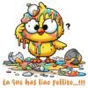 Diseño La que has liao Pollito...!!!