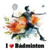 Diseño I Love Bádminton