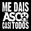 Diseño Me Dais Asco Casi Todos