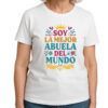 Camiseta unisex soy la mejor abuela del mundo color blanco